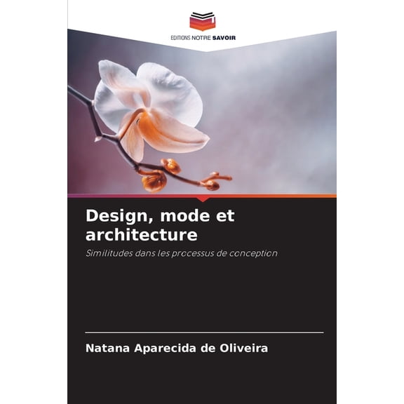 Design, mode et architecture, (Paperback)