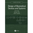 thumbnail image 1 of Design of Biomedical Devices and Systems, 4th edition, (Hardcover), 1 of 1