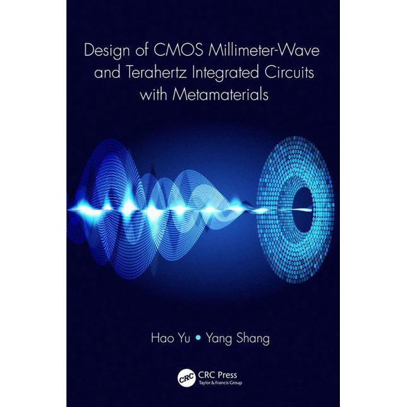 Design of CMOS Millimeter-Wave and Terahertz Integrated Circuits with Metamaterials, (Hardcover)