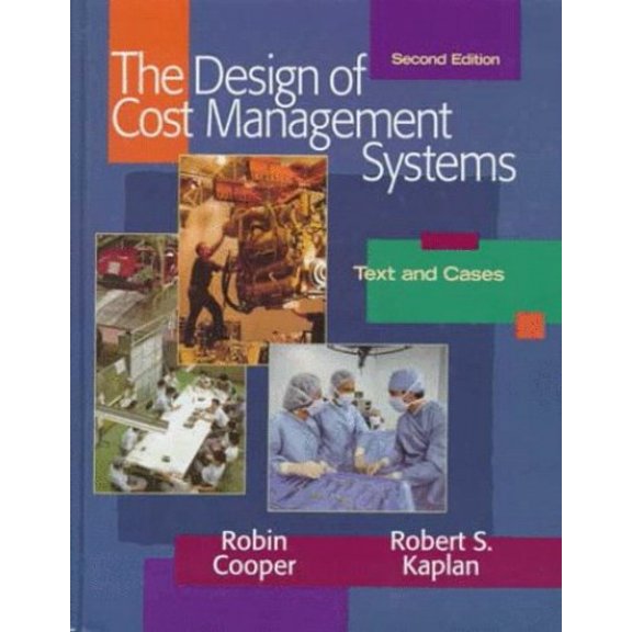 Pre-Owned Design of Cost Management Systems Paperback