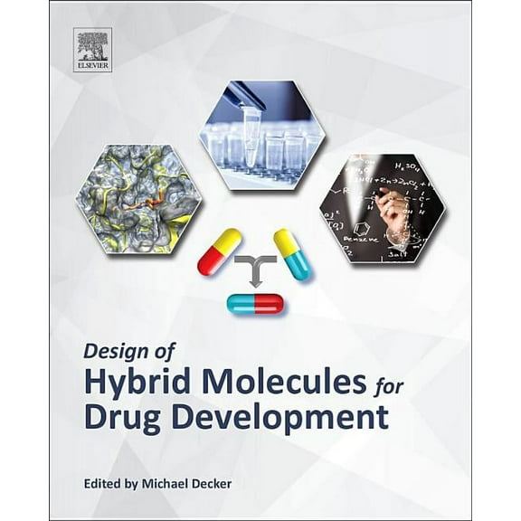Design of Hybrid Molecules for Drug Development, (Paperback)