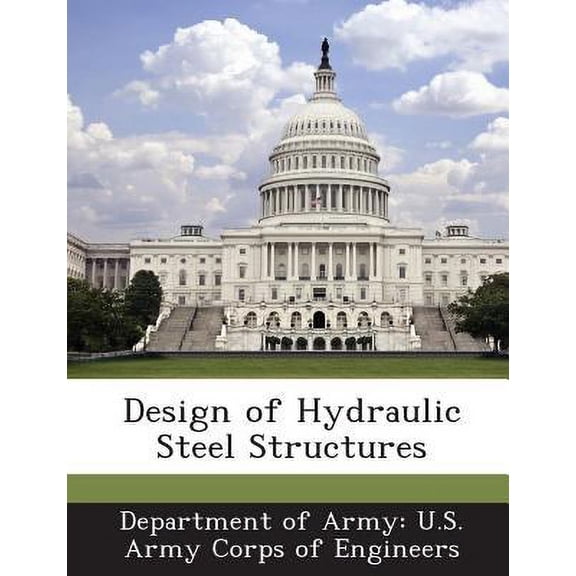 Design of Hydraulic Steel Structures