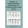 thumbnail image 1 of Pre-Owned Design of Interconnection Networks for Programmable Logic, (Hardcover), 1 of 1