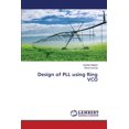thumbnail image 1 of Design of PLL using Ring VCO (Paperback), 1 of 1