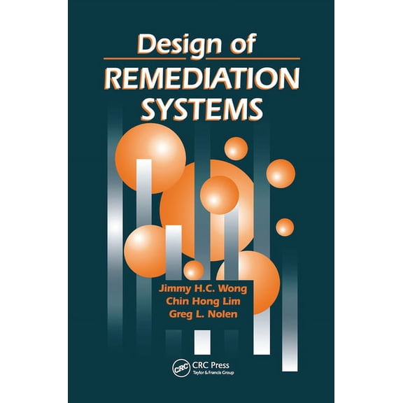 Design of Remediation Systems, (Paperback)