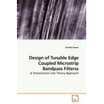 thumbnail image 1 of Design of Tunable Edge Coupled Microstrip Bandpass Filterss (Paperback), 1 of 1