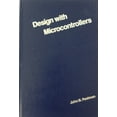 thumbnail image 1 of Pre-Owned Design with Microcontrollers (Hardcover) 0070492387 9780070492387, 1 of 1