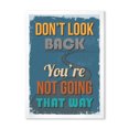 thumbnail image 1 of Designart 'Abstract Quote Don't Look Back You're Not Going That Way' Traditional Framed Art Print, 1 of 4