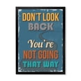 thumbnail image 1 of Designart 'Abstract Quote Don't Look Back You're Not Going That Way' Traditional Framed Art Print, 1 of 4