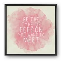 Designart 'Be The Person You Want To Meet on Pink' Traditional Framed Canvas Wall Art Print