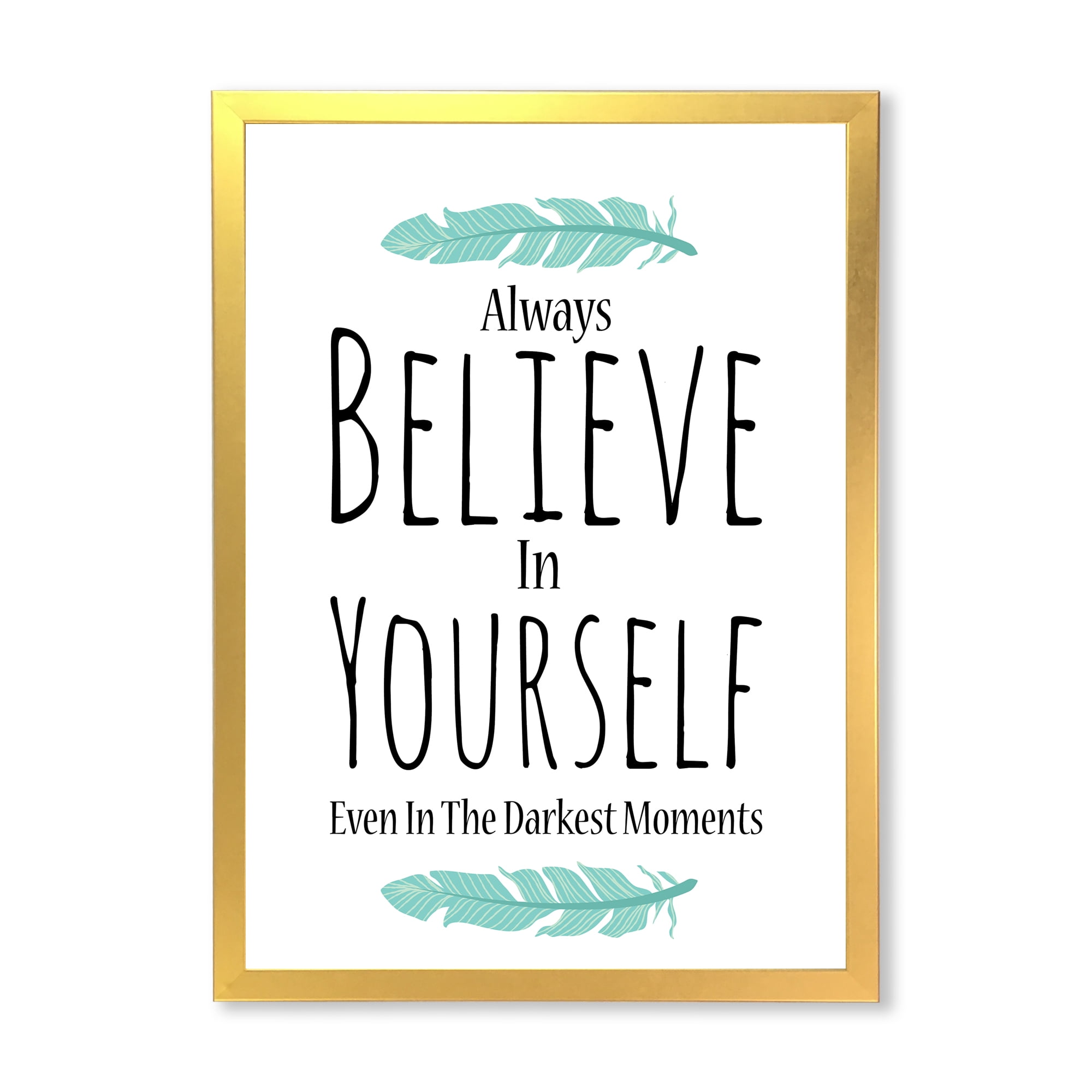 Designart 'Believe In Yourself Quote On White' Traditional Framed Art Print