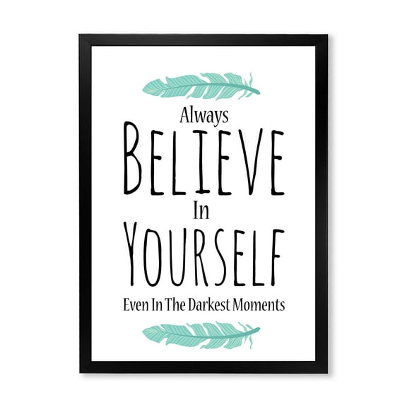 Designart 'Believe In Yourself Quote On White' Traditional Framed Art Print