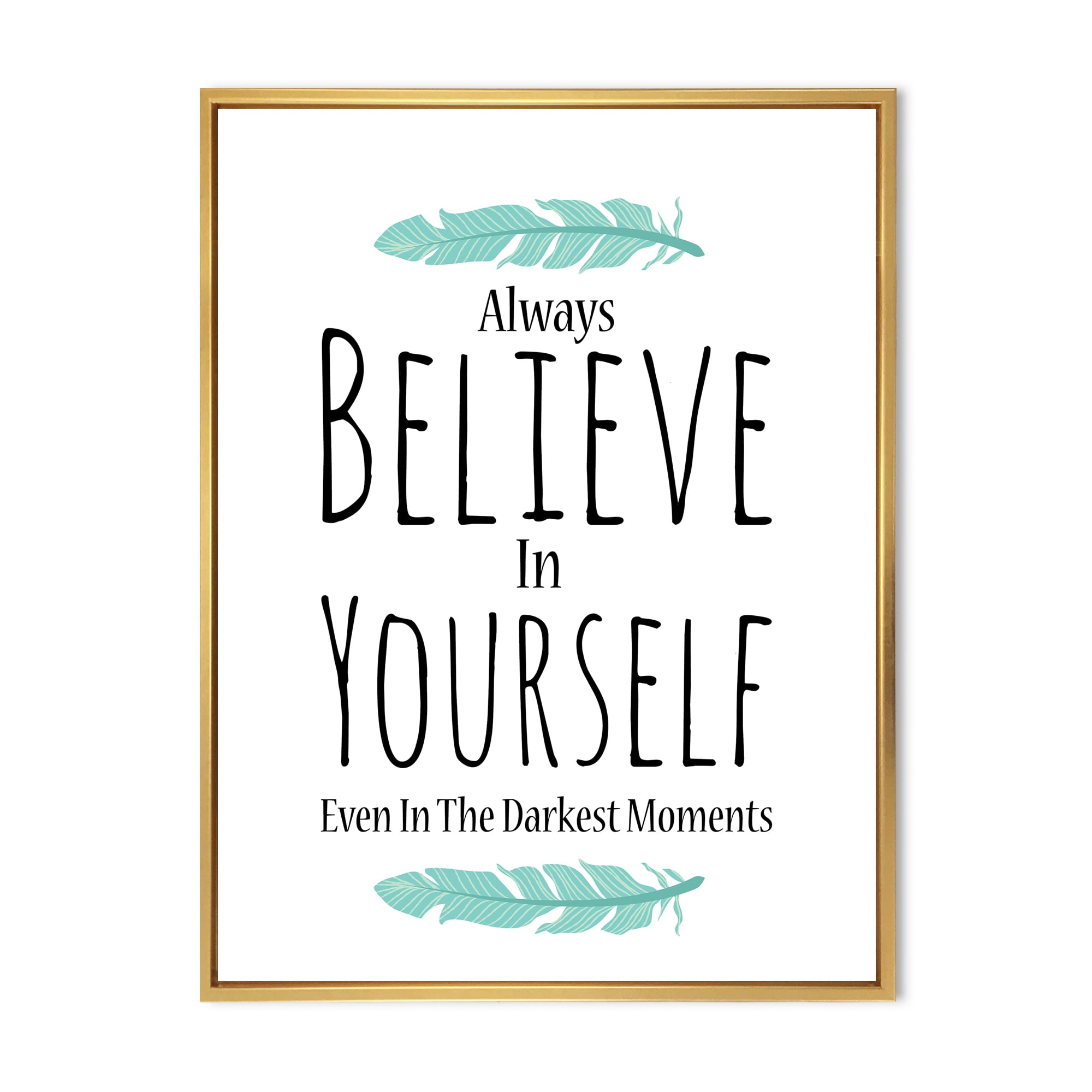 Designart 'Believe In Yourself Quote On White' Traditional Framed Canvas Wall Art Print
