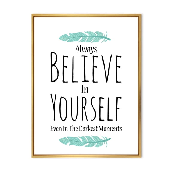 Designart 'Believe In Yourself Quote On White' Traditional Framed Canvas Wall Art Print