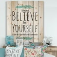 thumbnail image 1 of Designart 'Believe In Yourself Quote On White' Traditional Print on Natural Pine Wood, 1 of 5