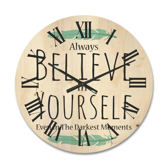 Designart 'Believe In Yourself Quote On White' Traditional Wood Wall Clock