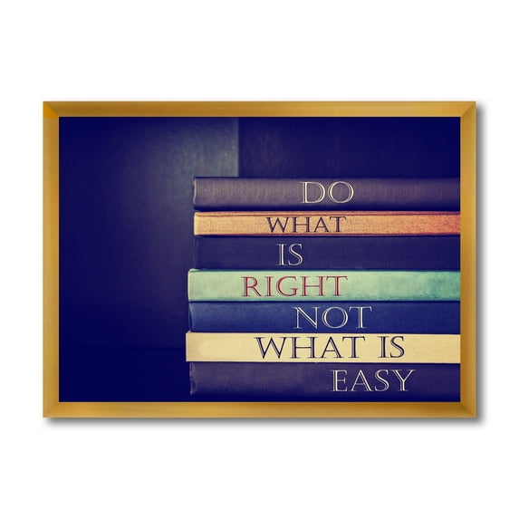 Designart 'Do What Is Right Not What Is Easy On Books' Traditional Framed Art Print
