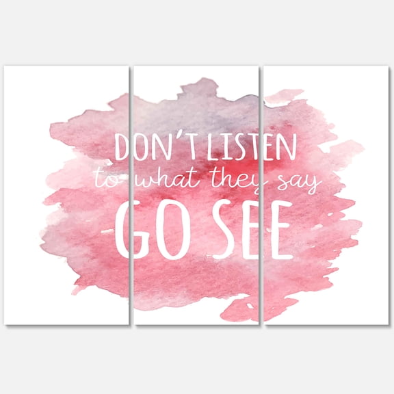 Designart ' Don't Listen To What They Say Go See On Pink Background ' Traditional Canvas Wall Art Print