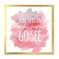 thumbnail image 1 of Designart 'Don't Listen To What They Say Go See On Pink Background' Traditional Framed Art Print, 1 of 4