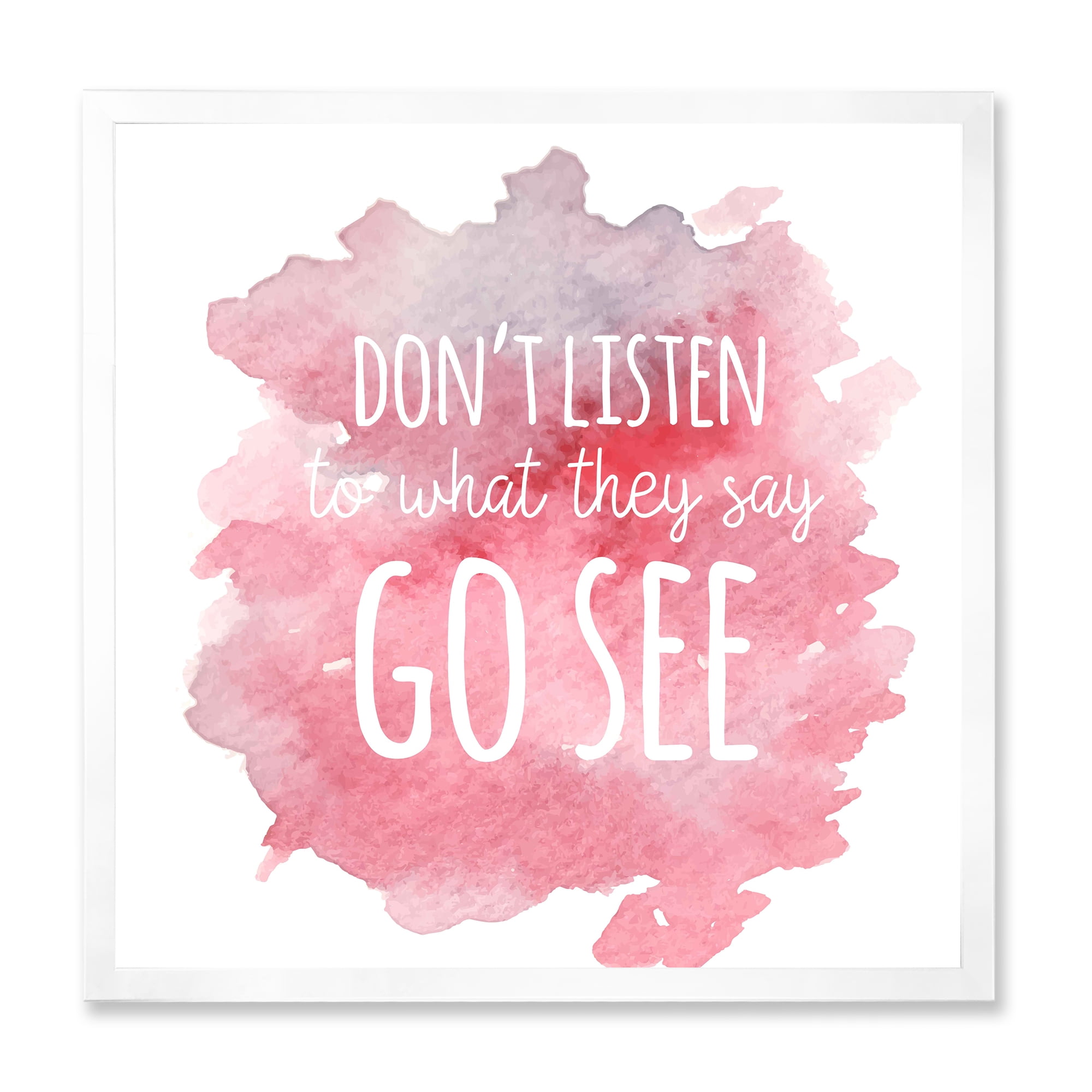Designart 'Don't Listen To What They Say Go See On Pink Background' Traditional Framed Art Print