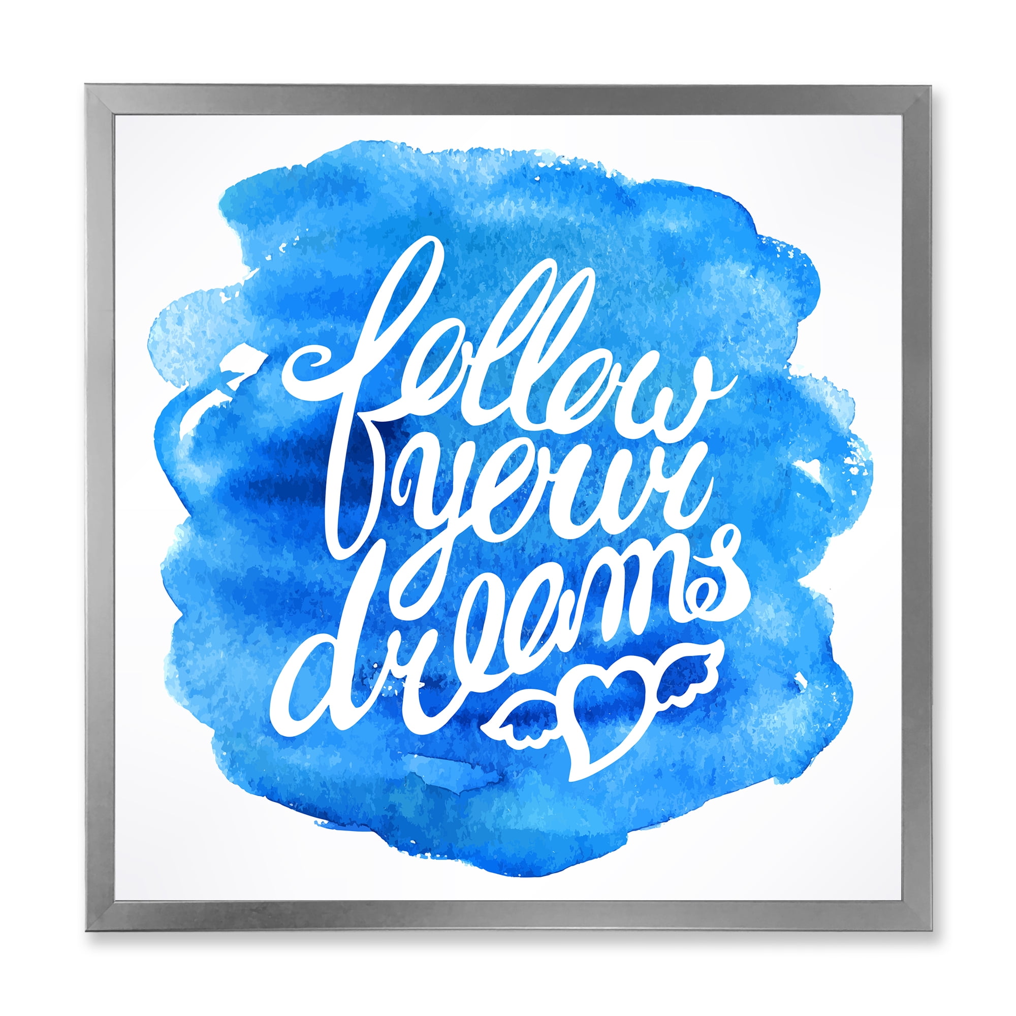 Designart 'Follow Your Dreams On Blue I' Modern Framed Art Print