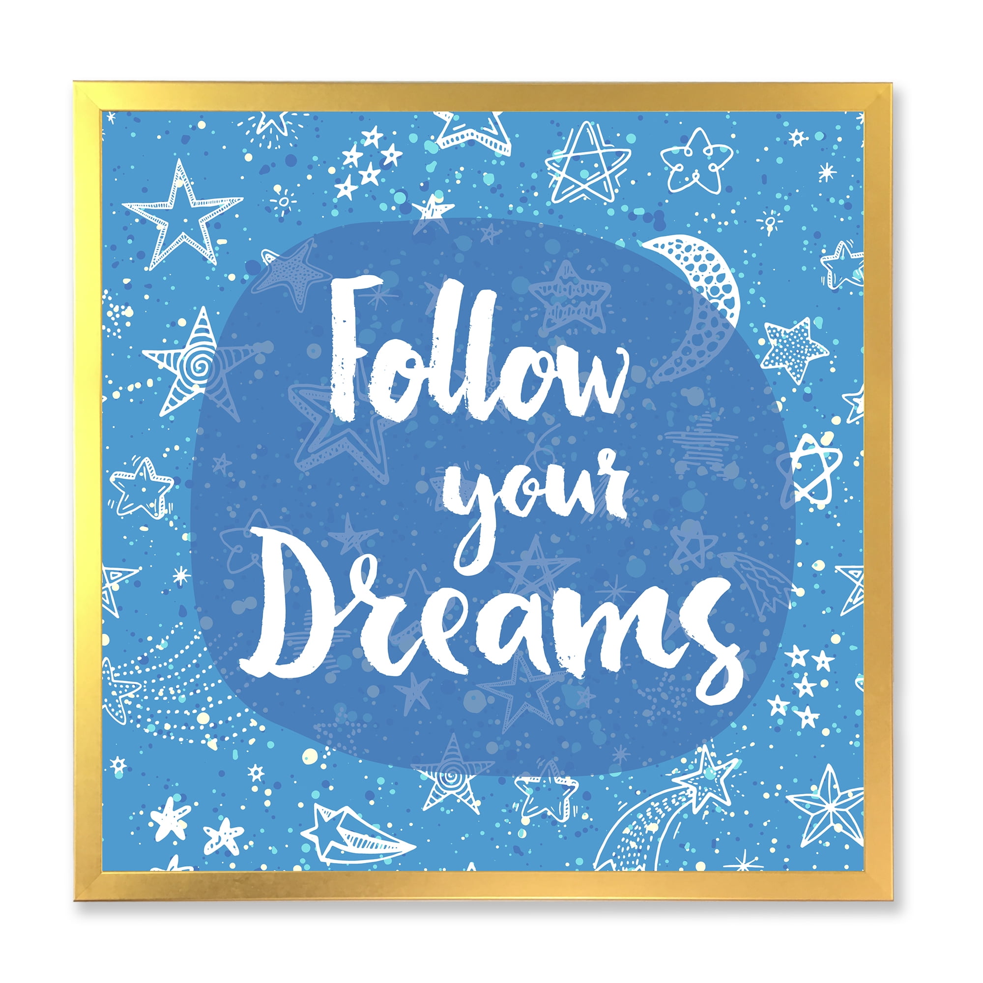 Designart 'Follow Your Dreams On Blue II' Modern Framed Art Print