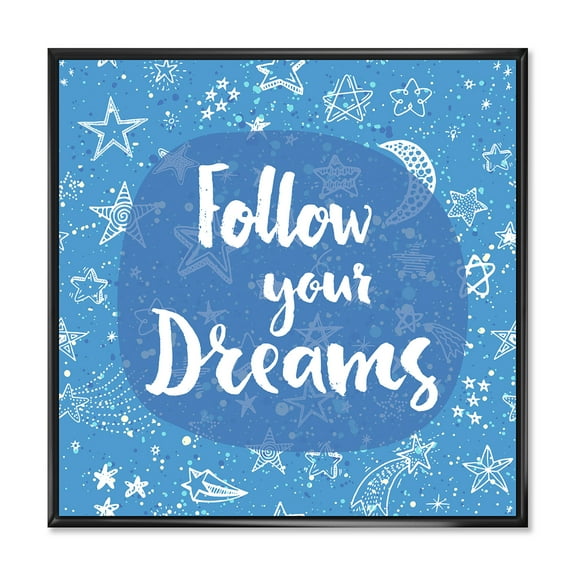 Designart 'Follow Your Dreams On Blue II' Modern Framed Canvas Wall Art Print