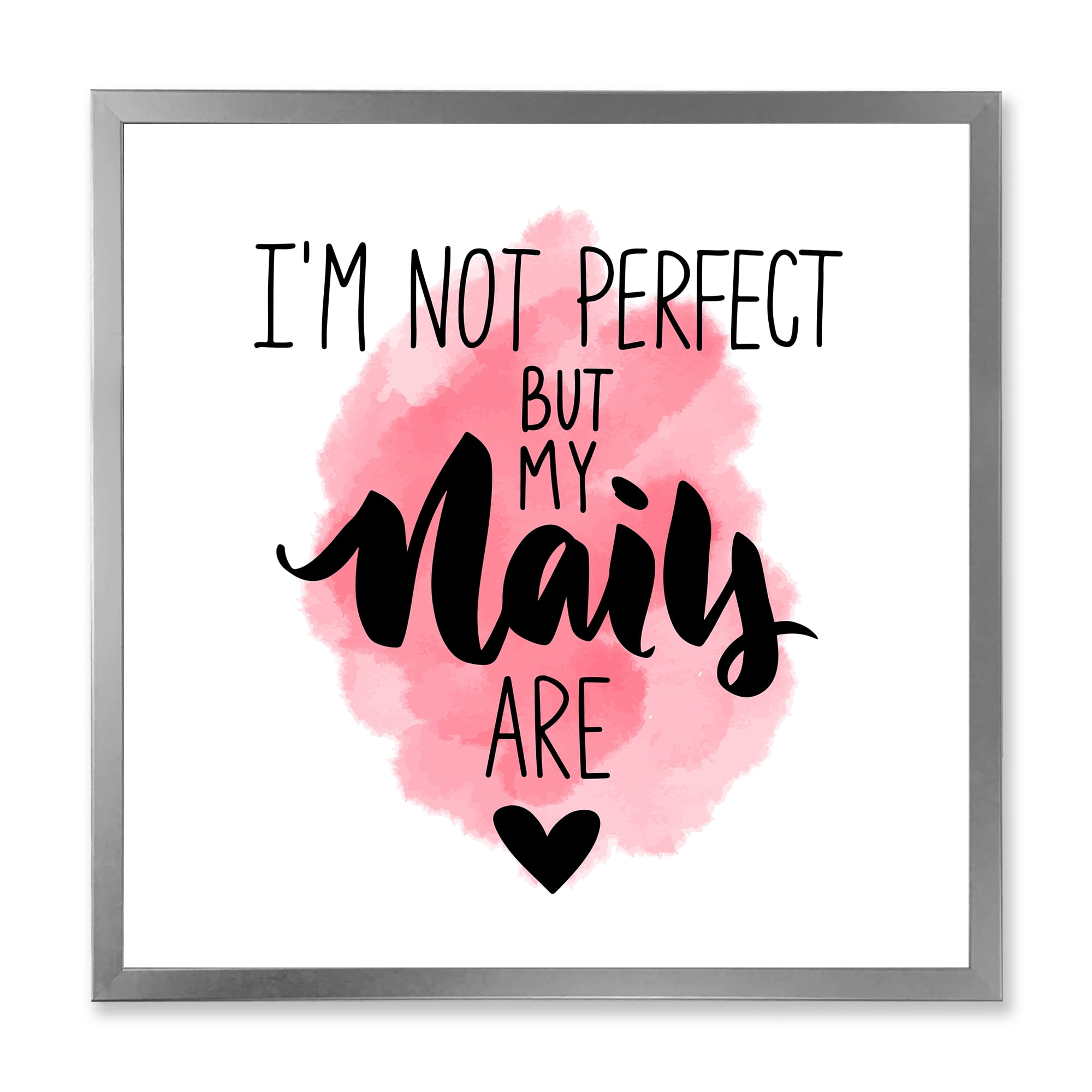 Designart 'I Am Not Perfect But My Nails Are on Pink Background' Modern Framed Art Print
