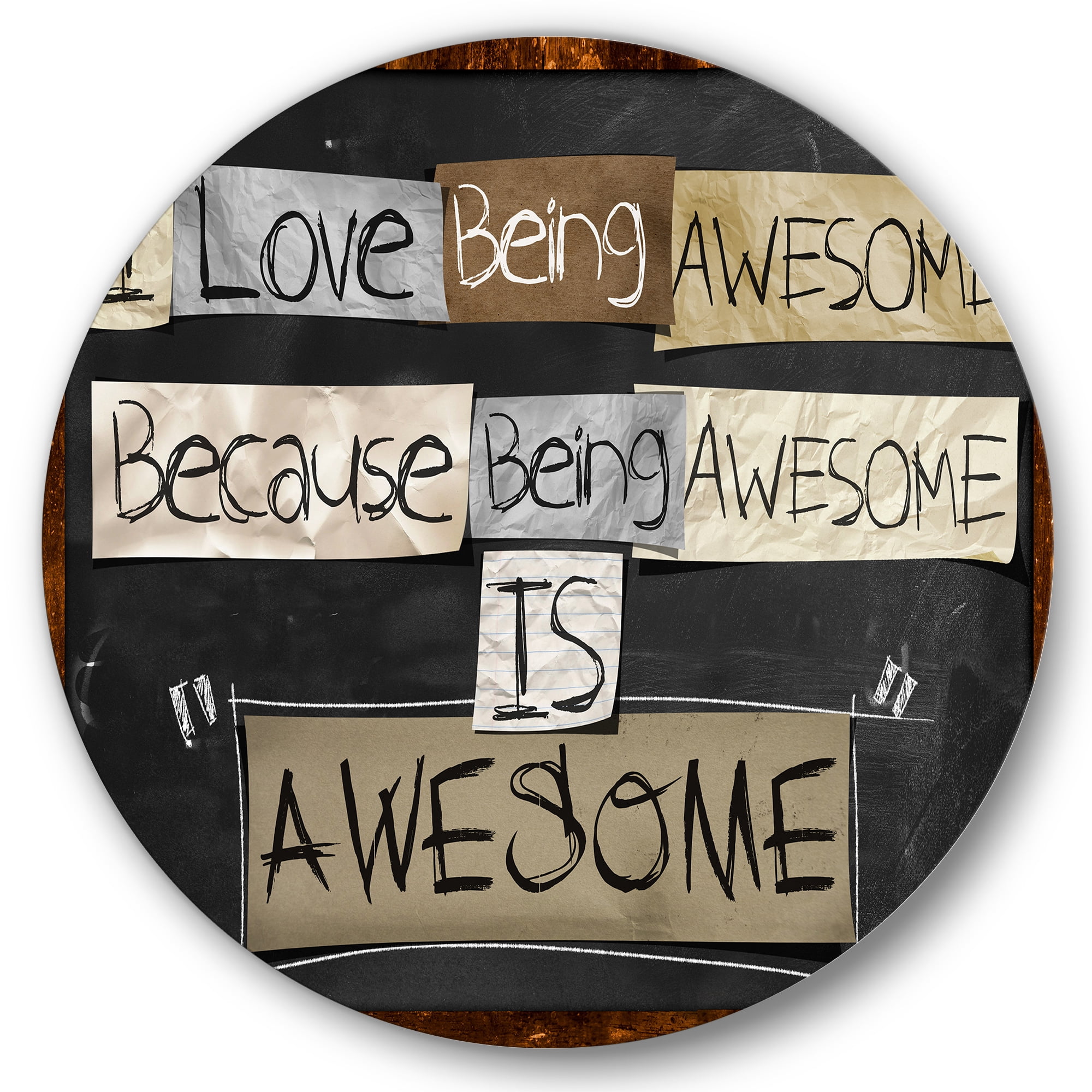 Designart 'I Love Being Awesome School Quotes' Rustic Circle Metal Wall Art 36x36 - Disc of 36