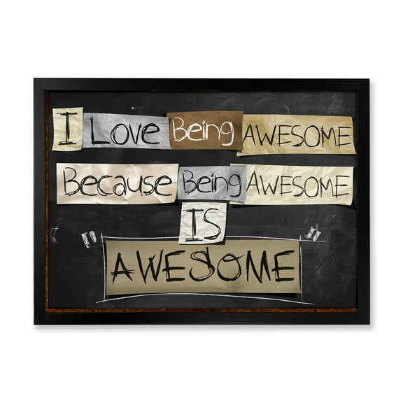 Designart 'I Love Being Awesome School Quotes' Rustic Framed Art Print
