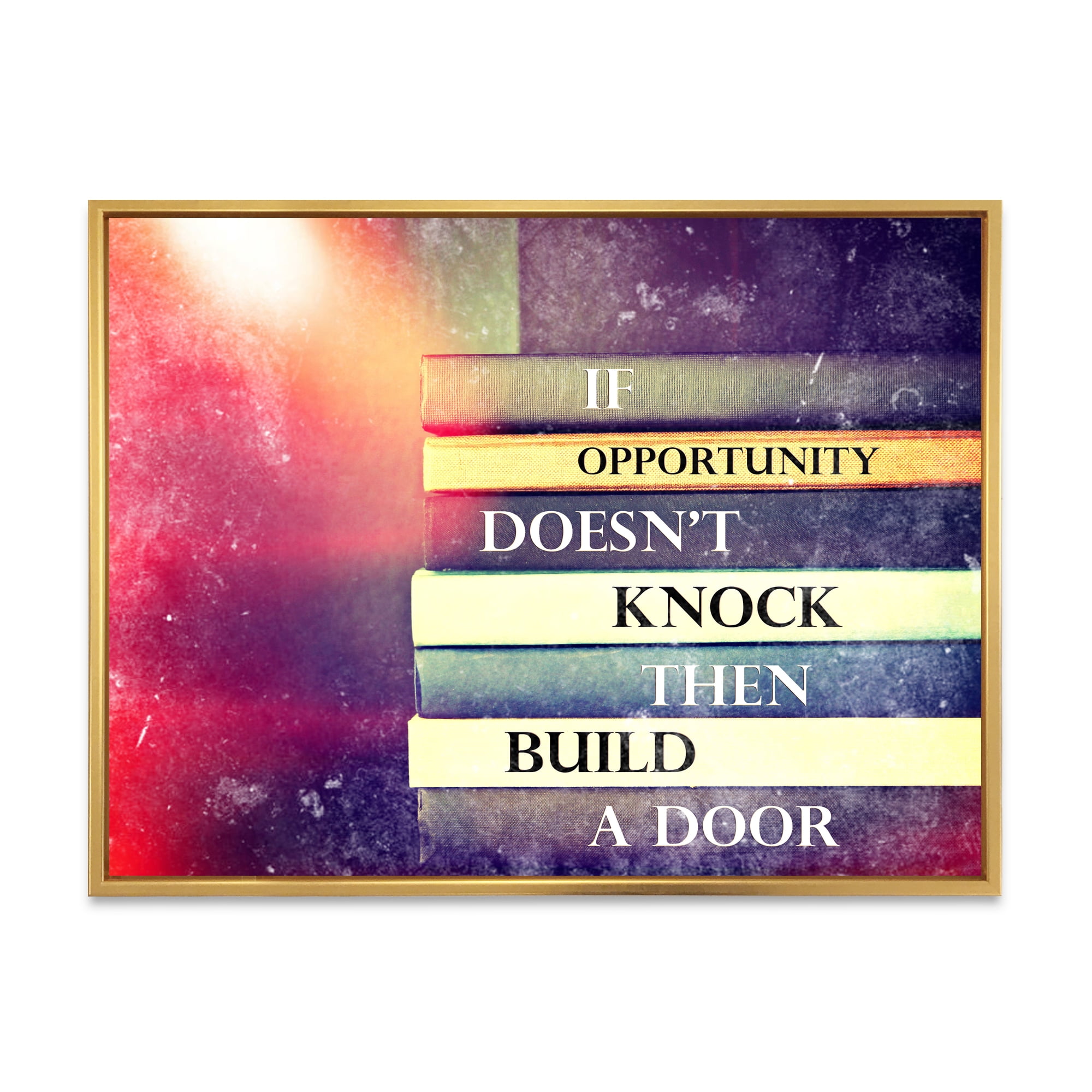 Designart 'If Opportunity Does Not Knock Build A Door On Books' Traditional Framed Canvas Wall Art Print