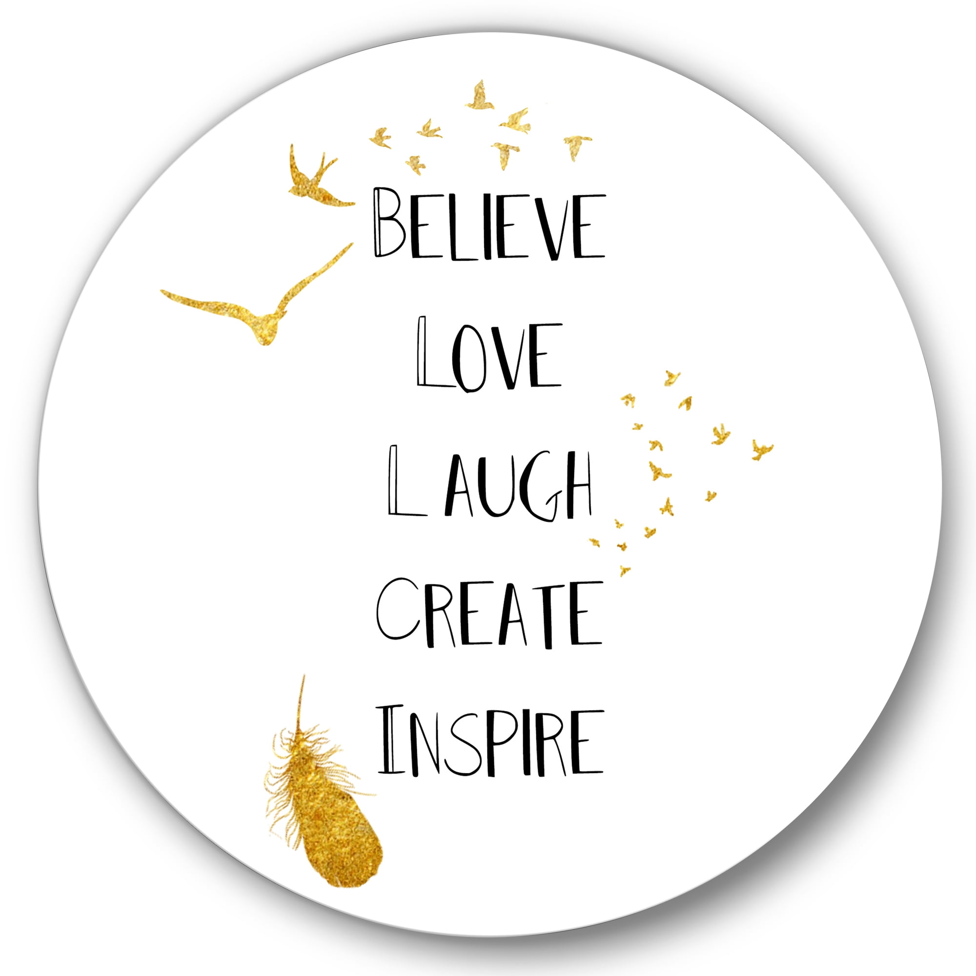 Designart 'Inspirational Quote On Gold and White' Traditional Circle Metal Wall Art 23x23 - Disc of 23