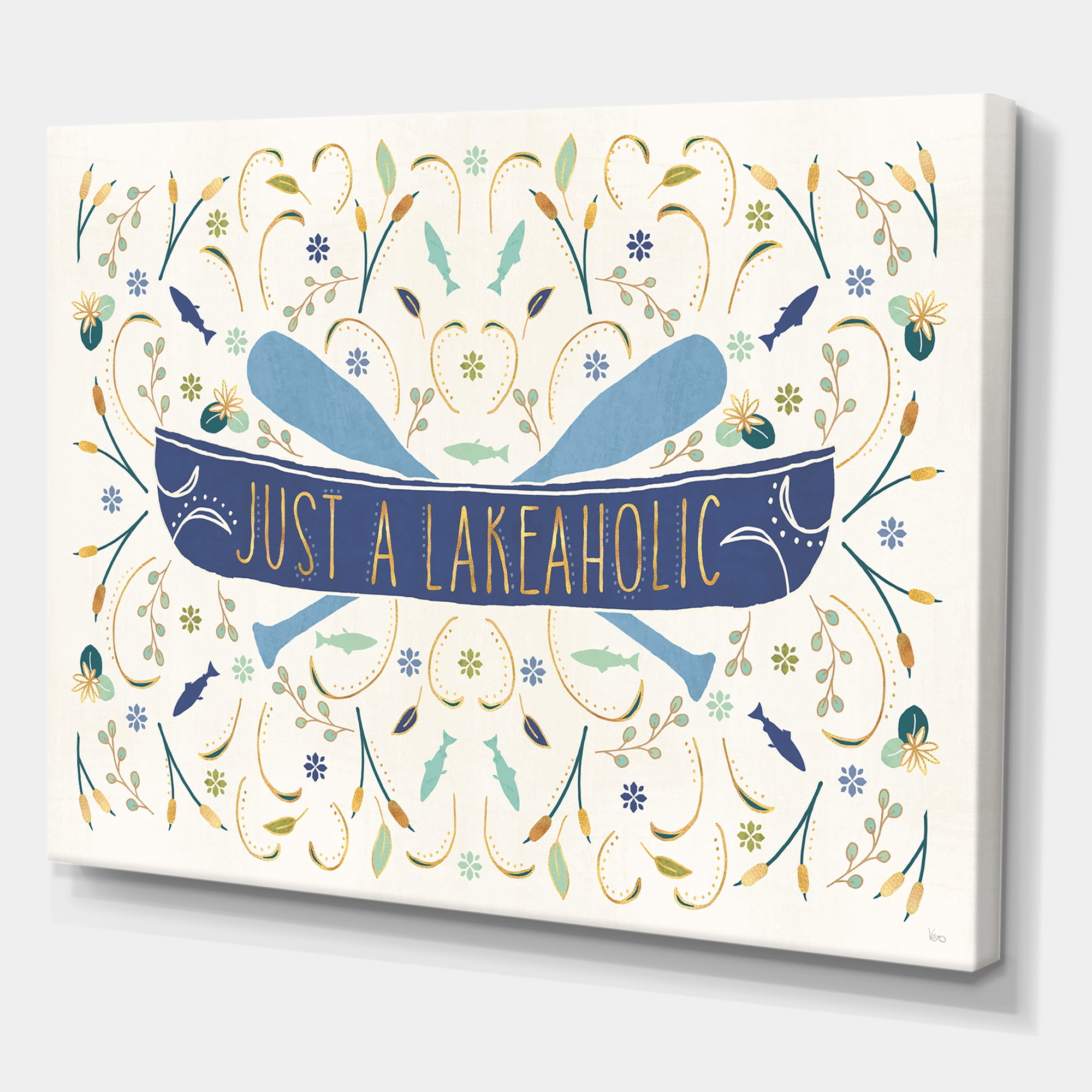 Designart 'Just a Lakeaholic ' Lake House Canvas Art