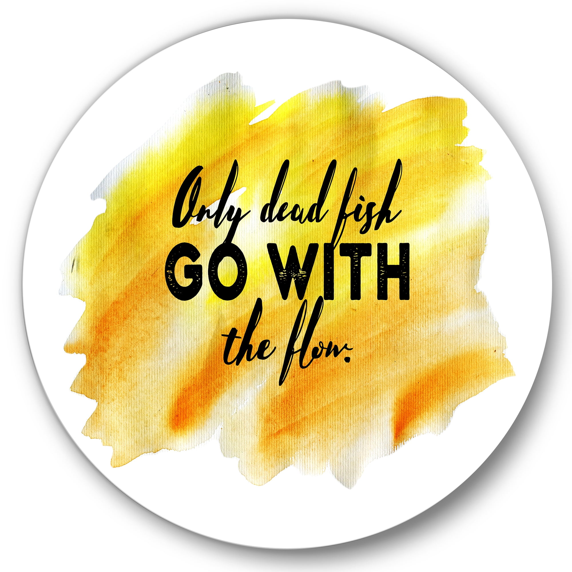 Designart 'Only Dead Fish Go With The Flow On Yellow Strokes' Modern Circle Metal Wall Art 36x36 - Disc of 36
