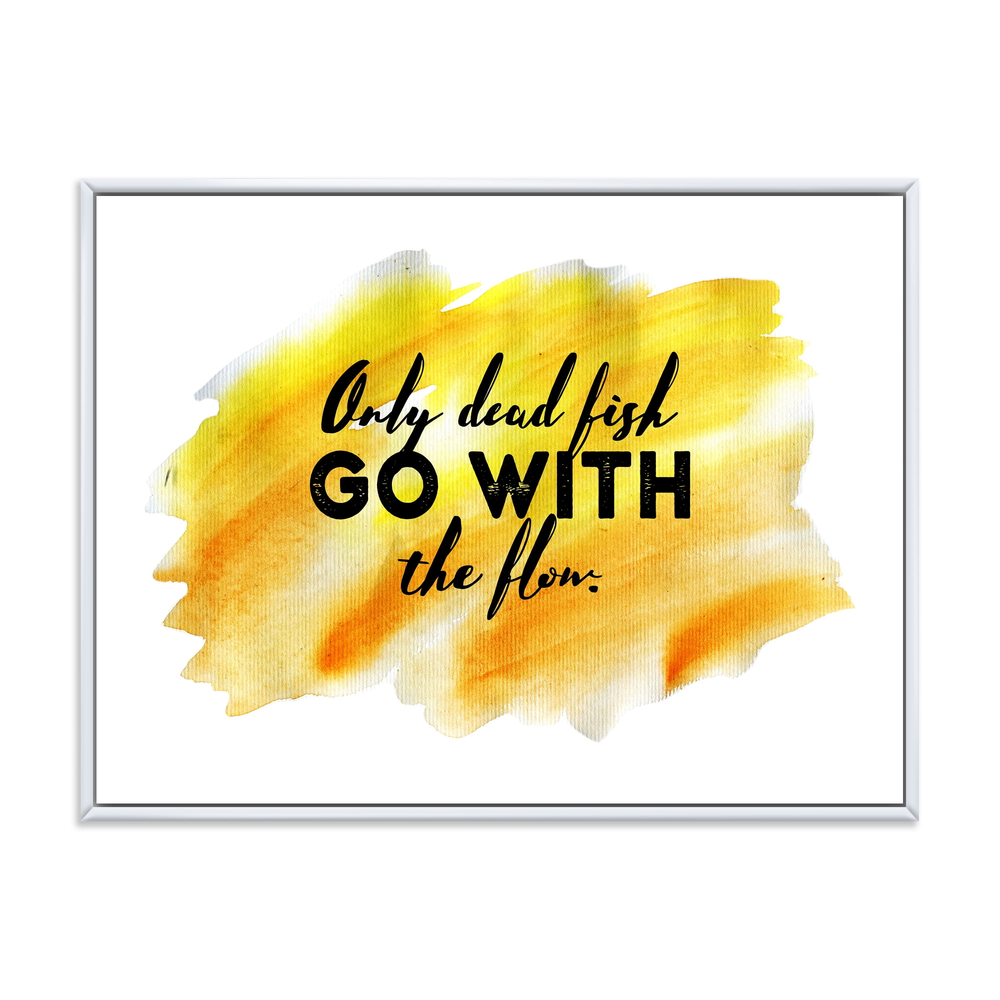 Designart 'Only Dead Fish Go With The Flow On Yellow Strokes' Modern Framed Canvas Wall Art Print
