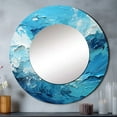 thumbnail image 1 of Designart "Seascape in Cerulean III" Abstract Landscape Rund Mirror For Wall Decor - Large Teal Round Printed Mirror - Coastal Round Mirror 23" x 23" Inch, 1 of 6