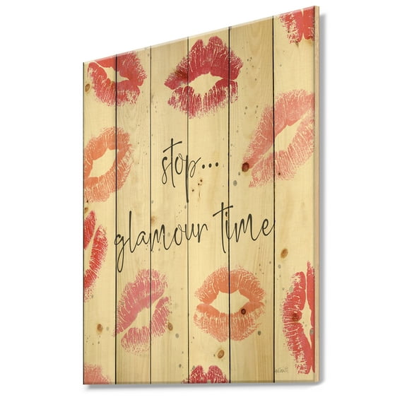 Designart 'Stop Glamour Time Chic Accents' Fashion Print on Natural Pine Wood