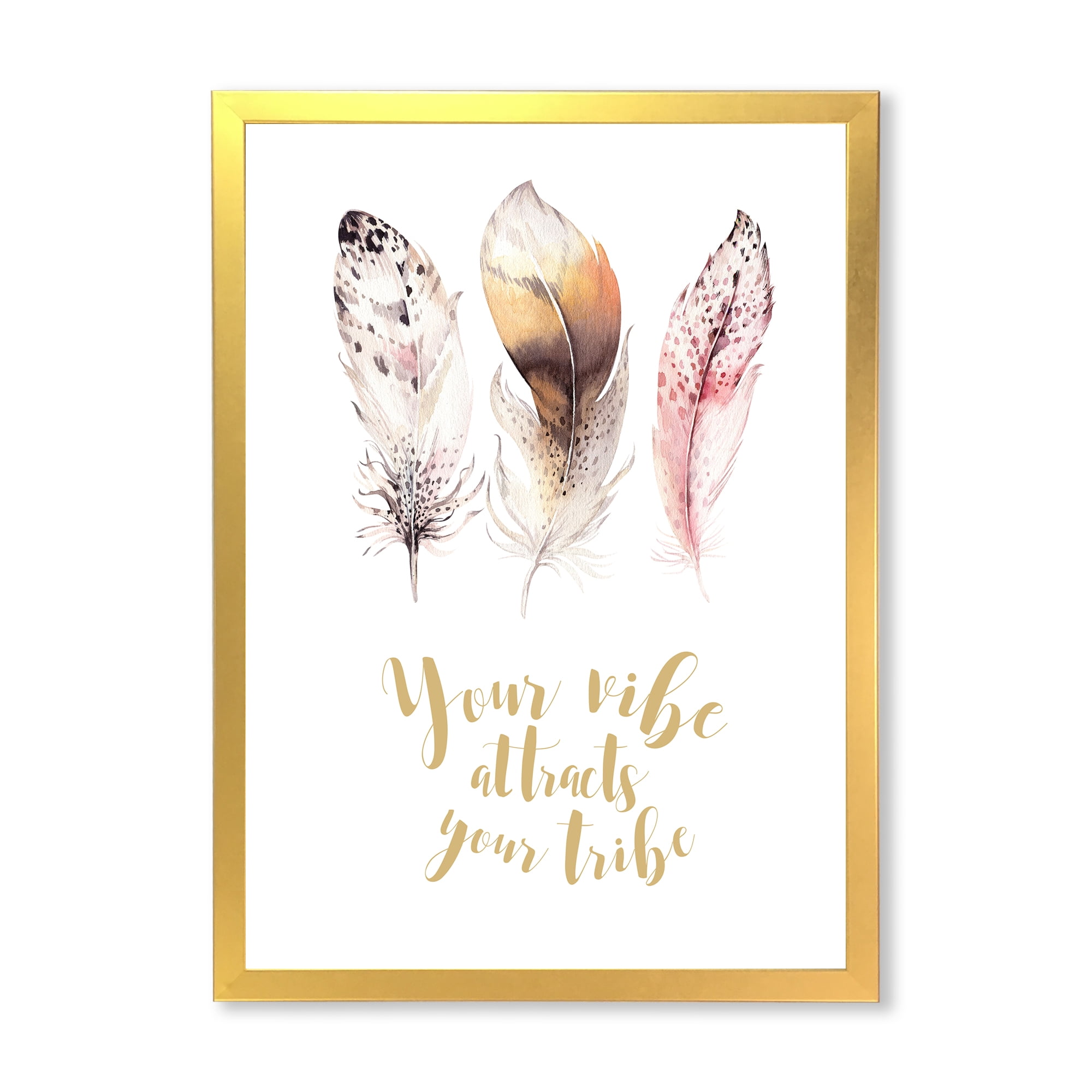 Designart 'Your Vibe Attracts Your Tribe Ethnic Feathers I' Bohemian & Eclectic Framed Art Print
