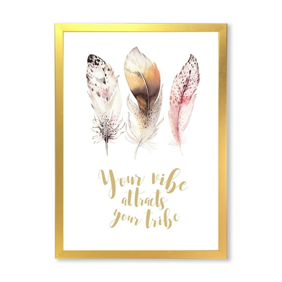 Designart 'Your Vibe Attracts Your Tribe Ethnic Feathers I' Bohemian & Eclectic Framed Art Print
