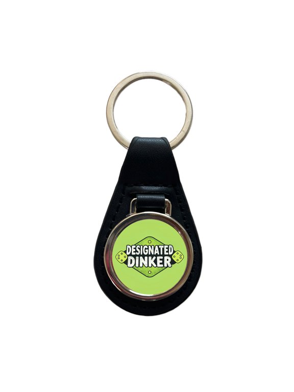 Designated Dinker Funny Pickleball Saying Metal Black Leather Keychain