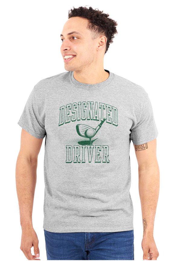 Designated Driver Funny Golfing Pun Men's Graphic T Shirt Tees Brisco Brands S