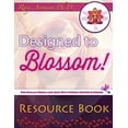 thumbnail image 1 of Pre-Owned Designed to Blossom: Resource Book: A friendly place for Human Design enthusiasts wanting to expand their understanding, deepen their exper (Paperback) 0997023074 9780997023077, 1 of 1