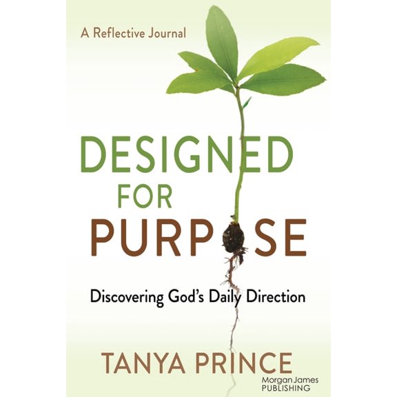 Designed for Purpose: Discovering God's Daily Direction, (Paperback)