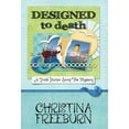 thumbnail image 1 of Designed to Death (Hardcover), 1 of 1