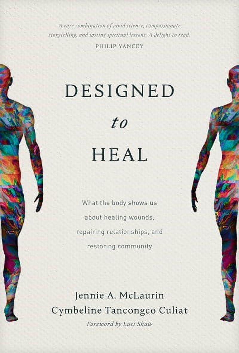 Designed to Heal: What the Body Shows Us about Healing Wounds ...