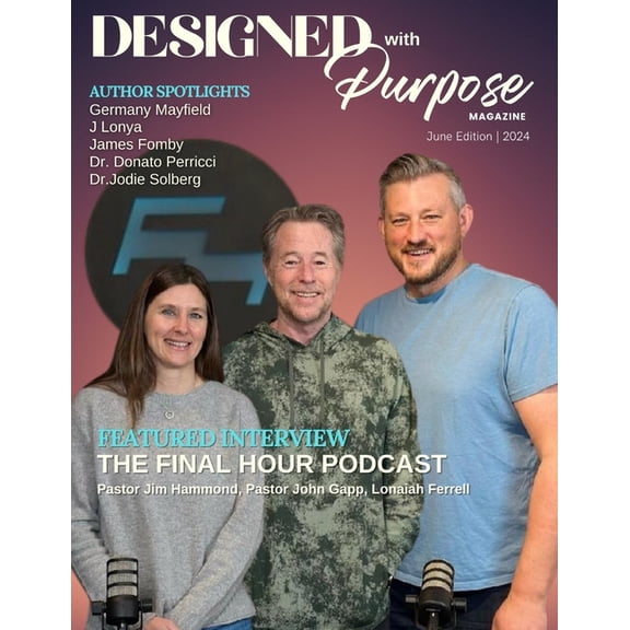 Designed with Purpose Magazine Designed with Purpose: June 2024 Edition, (Paperback)