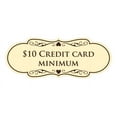 thumbnail image 1 of Designer $10 Credit Card Minimum Sign (Ivory/Dark Brown) - Small, 1 of 5