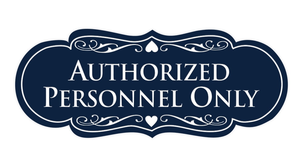Designer Authorized Personnel Only Sign(Navy Blue / White) - Large ...