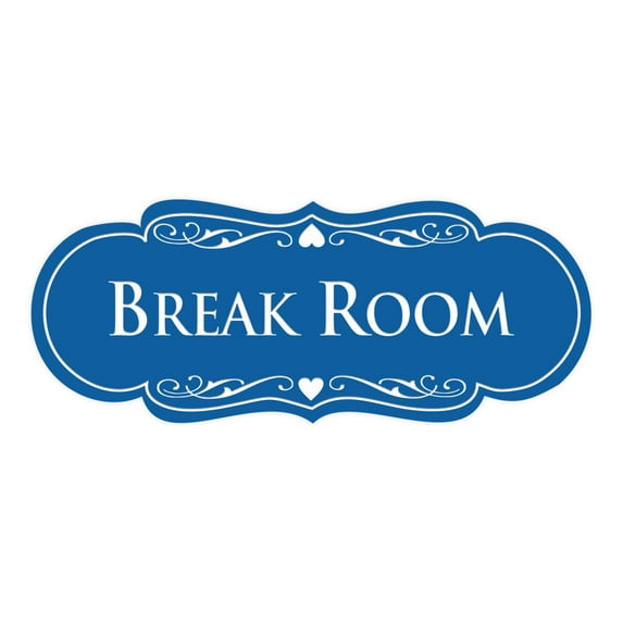 Designer Break Room Sign(Blue) - Small