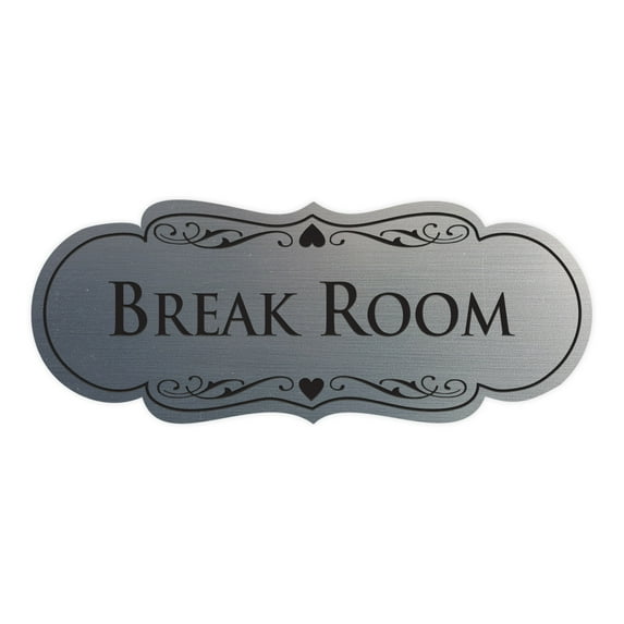 Designer Break Room Sign(Brushed Silver) - Large
